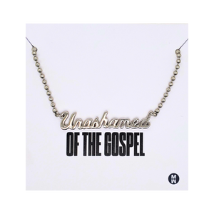 Unashamed Necklace