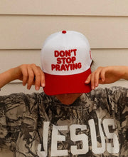 Load image into Gallery viewer, Patriotic Don’t Stop Praying Hat