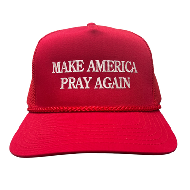 Make America Pray Again Trucker Hat