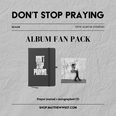 Don't Stop Praying Prayer Journal Fan Pack