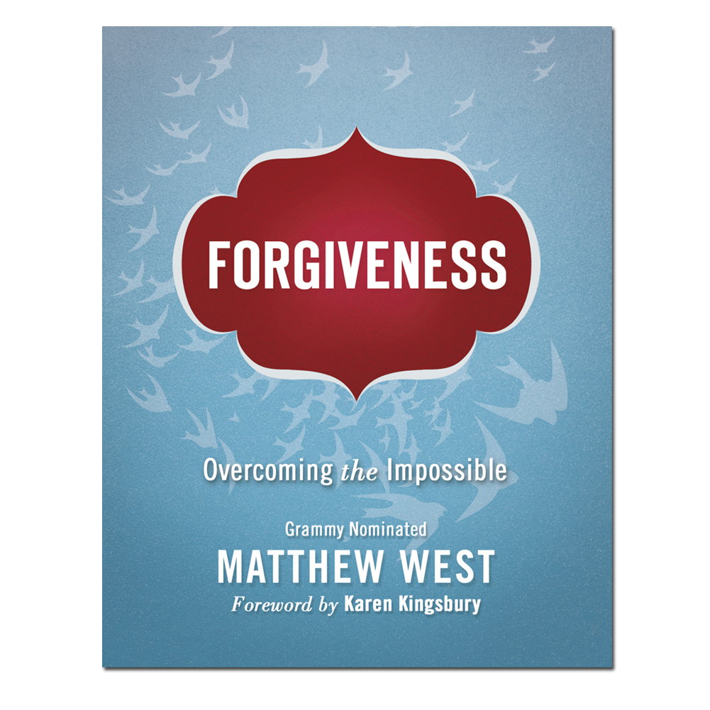 Forgiveness - Overcoming the Impossible