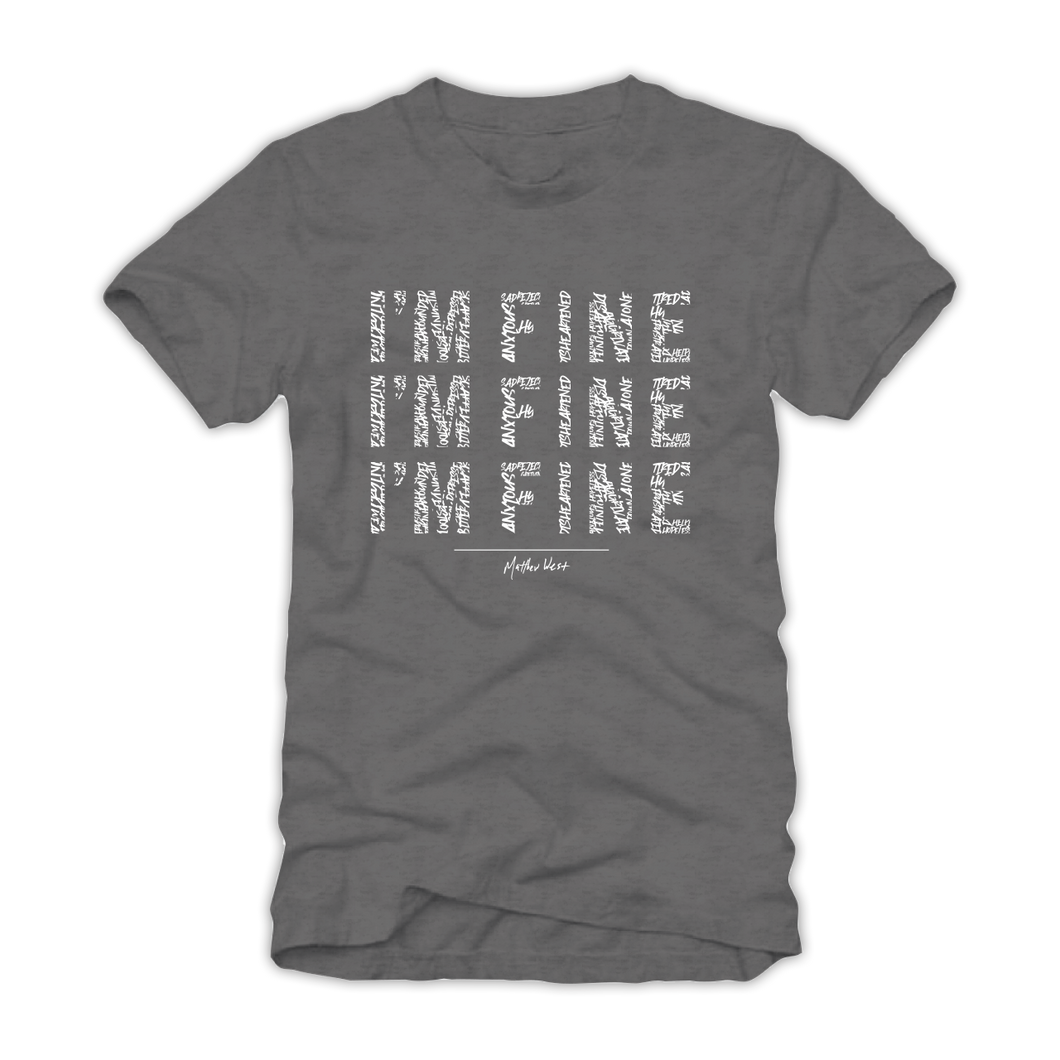 I'm Fine Short Sleeve Grey Tee