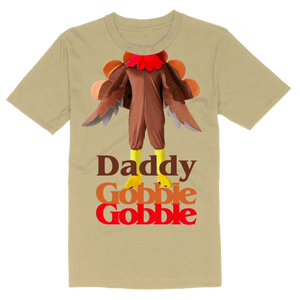 Daddy Gobble Gobble Tee